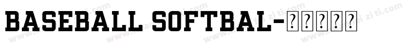 BASEBALL SOFTBAL字体转换